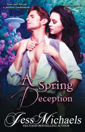 A Spring Deception de Jess Michaels