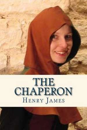 The Chaperon de Henry James