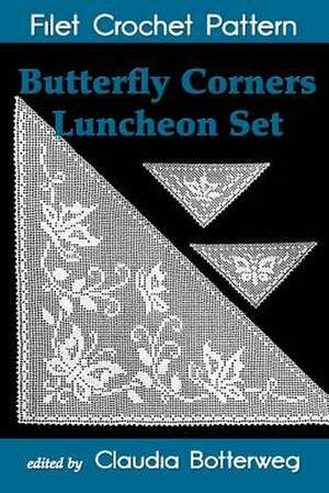 Butterfly Corners Luncheon Set Filet Crochet Pattern de Olive F. Ashcroft