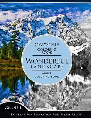 Wonderful Landscape Volume 1 de Grayscale Fantasy Publishing