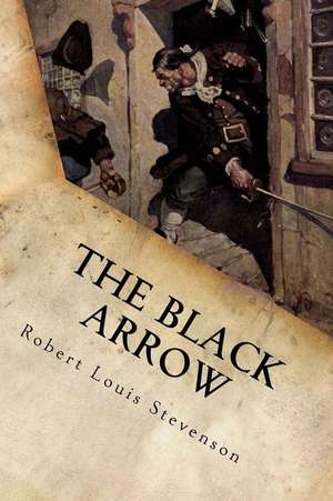 The Black Arrow de Robert Louis Stevenson