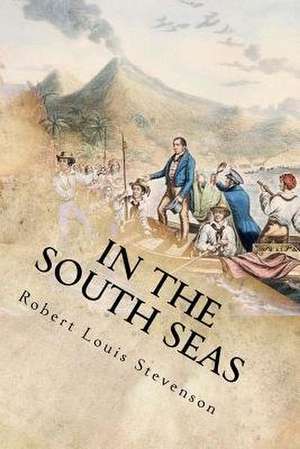 In the South Seas de Robert Louis Stevenson