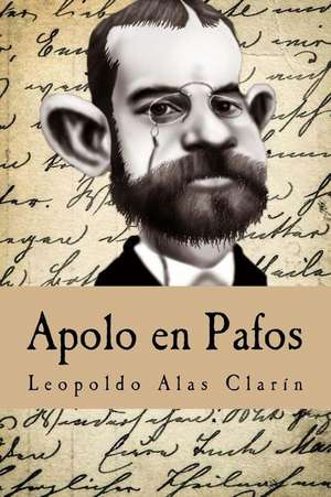 Apolo En Pafos de Leopoldo Alas Clarin