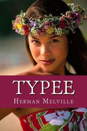 Typee de Herman Melville