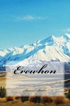 Erewhon de Samuel Butler