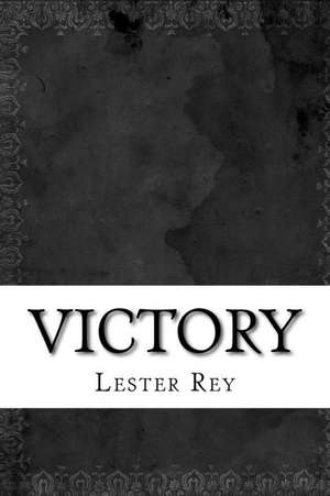 Victory de Lester Del Rey