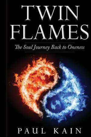 Twin Flames de Paul Kain