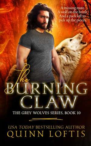 The Burning Claw de Quinn Alyson Loftis