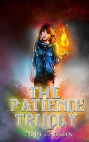 The Patience Trilogy Omnibus de Toby Causon