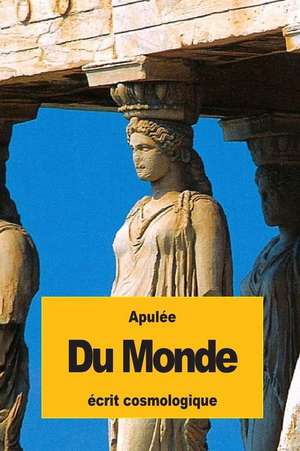 Du Monde de Apulee