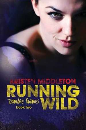 Running Wild de Kristen Middleton