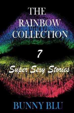 The Rainbow Collection de Bunny Blu