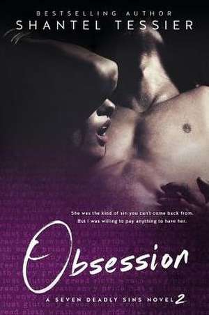 Obsession de Shantel Tessier