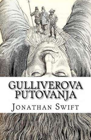 Gulliverova Putovanja de Jonathan Swift
