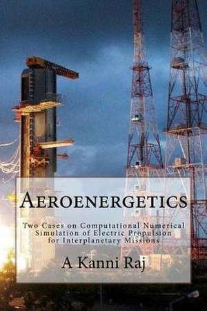Aeroenergetics de A. Kanni Raj