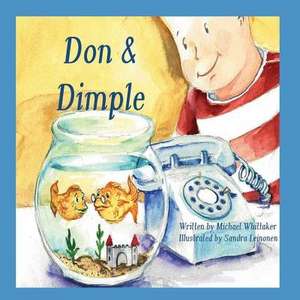 Don & Dimple de Michael T. Whittaker