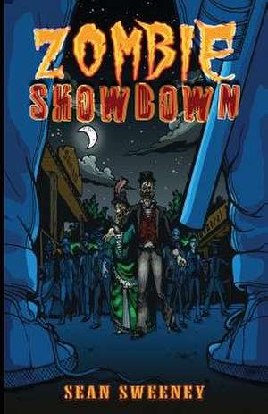 Zombie Showdown de Sean Sweeney