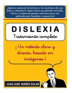 Dislexia de Juan Jose Ibanez