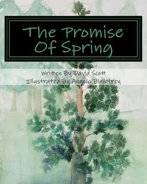 The Promise of Spring de David A. Scott