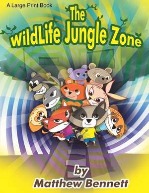 Wild Jungle Zone de Matthew Bennett