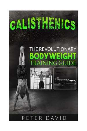 Calisthenics de Peter David