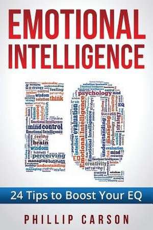Emotional Intelligence de Phillip Carson