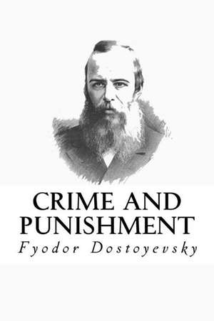 Crime and Punishment (English Edition) de Fyodor Dostoyevsky