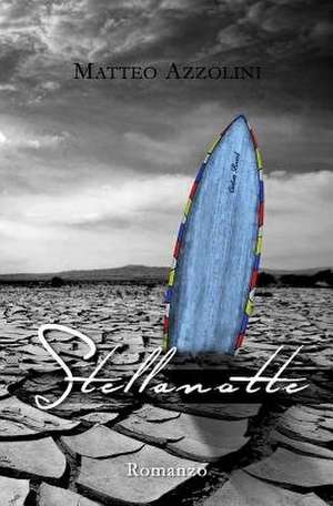 Stellanotte de Matteo Azzolini