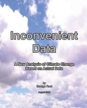Inconvenient Data de George Root