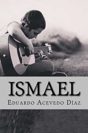 Ismael de Eduardo Acevedo Diaz