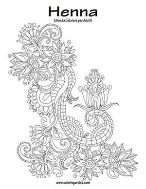 Henna Libro Da Colorare Per Adulti 1 de Nick Snels