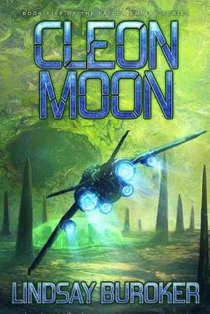 Cleon Moon de Lindsay Buroker