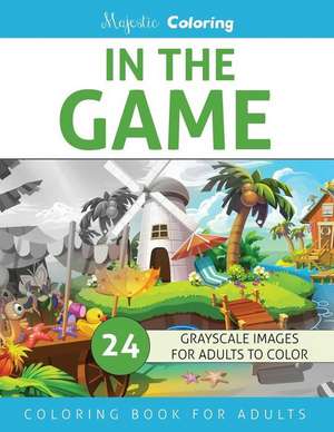 In the Game de Majestic Coloring