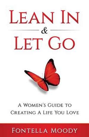 Lean in and Let Go de Moody, Fontella