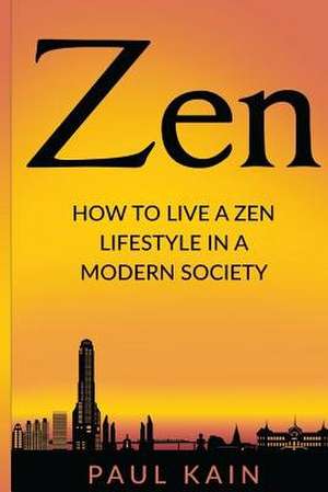 Zen de Paul Kain