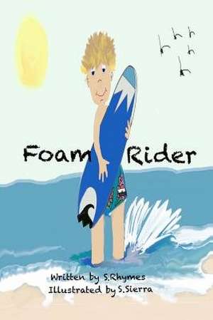 Foam Rider de Samantha Rhymes