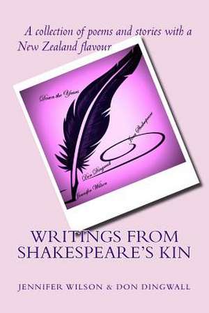 Writings from Shakespeare's Kin de Jennifer Wilson