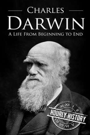 Charles Darwin de Hourly History