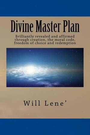 Divine Master Plan de Will Lene'