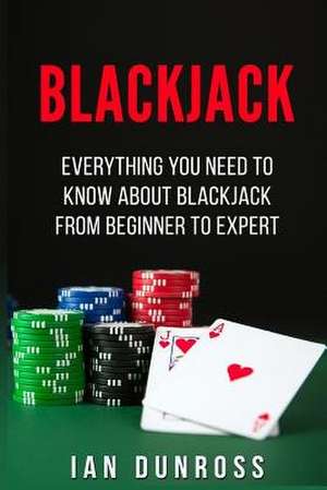 Blackjack de Ian Dunross