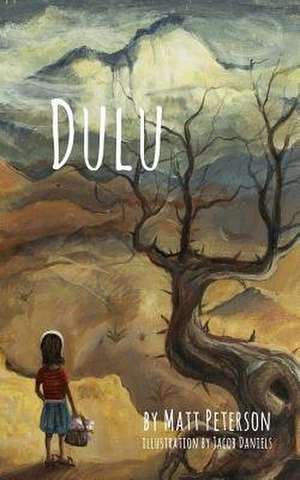Dulu de Matt Peterson