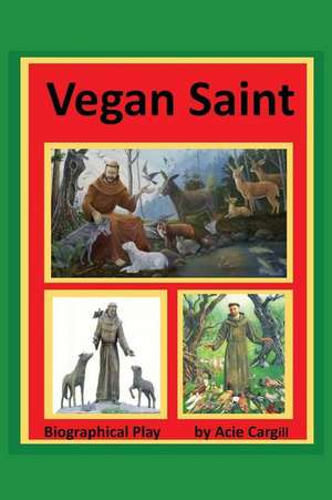 Vegan Saint de Acie Cargill