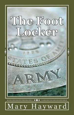 The Foot Locker de Mary Hayward