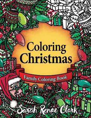 Colorful Christmas de Sarah Renae Clark