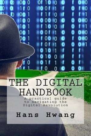 The Digital Handbook de Hans Hwang
