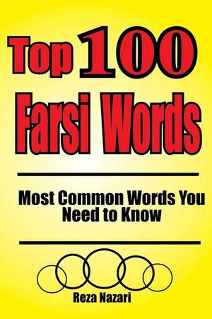 Top 100 Farsi Words de Reza Nazari