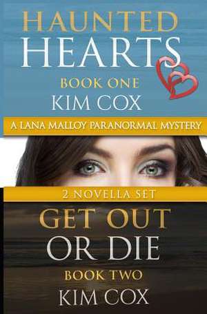 Lana Malloy Paranormal Mystery Series I de Kim Cox