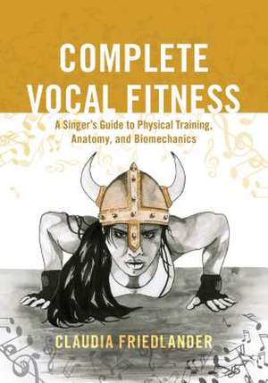 VOCAL INSTRUMENT TRAINING FITNCB de Claudia Friedlander