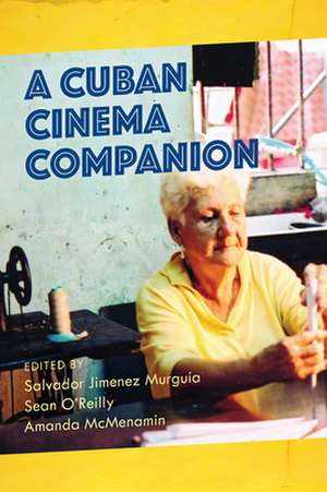 CUBAN CINEMA COMPANION