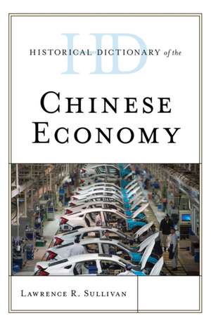 HD OF THE CHINESE ECONOMY de Lawrence R. Sullivan